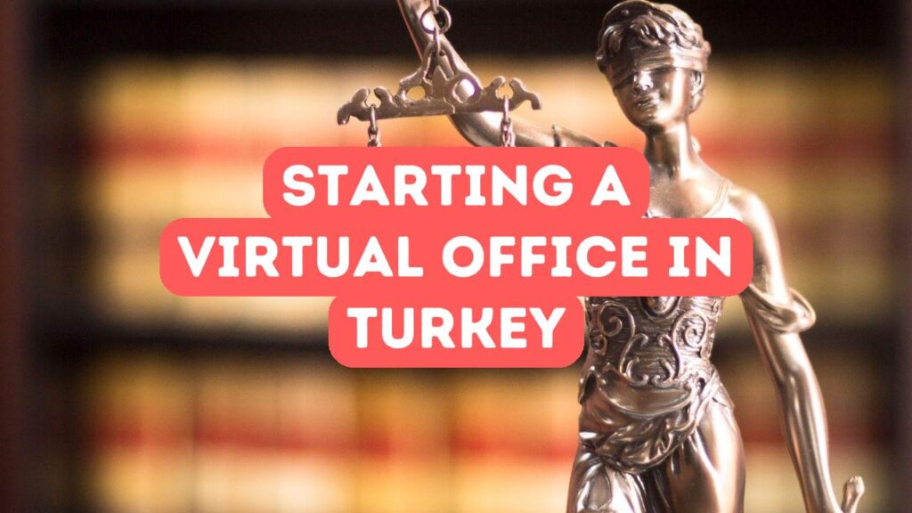 Configuración de una oficina virtual en Turquía